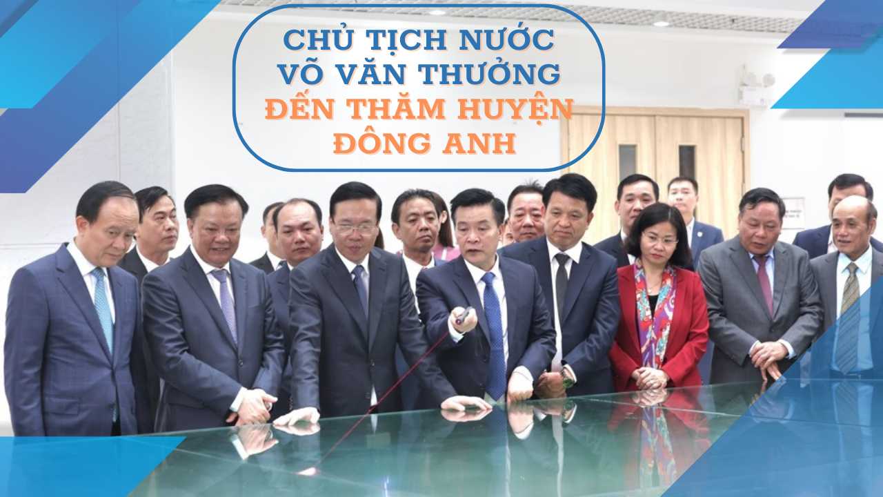 Xây dựng Đông Anh thành vùng động lực phát triển mới của Thủ đô
