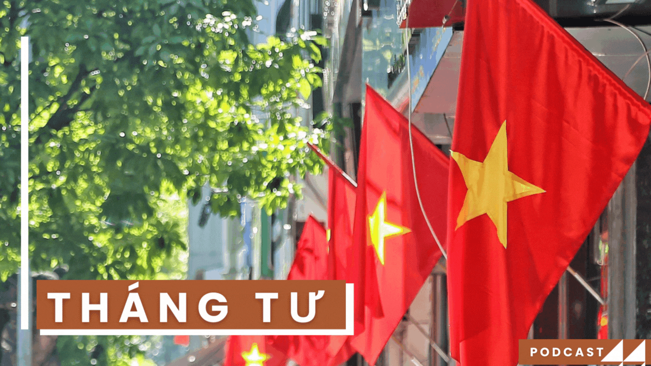 Podcast Tản văn: Tháng Tư