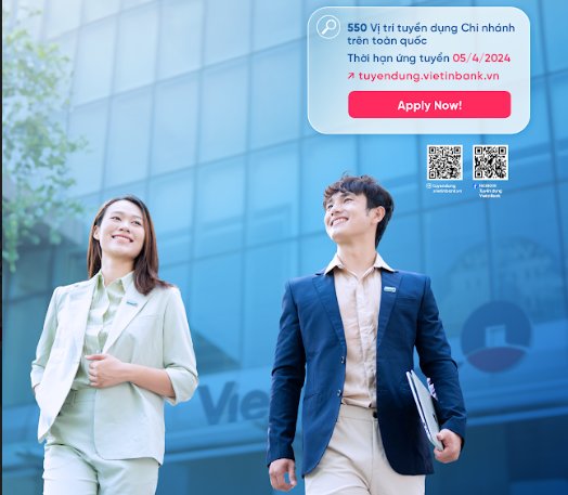 Cơ hội trở thành nhân viên VietinBank