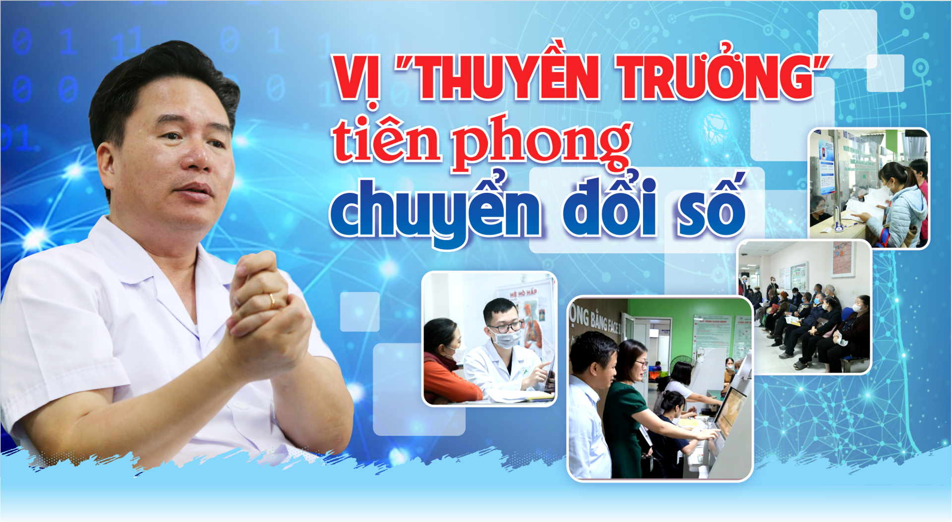 Vị "thuyền trưởng” tiên phong chuyển đổi số