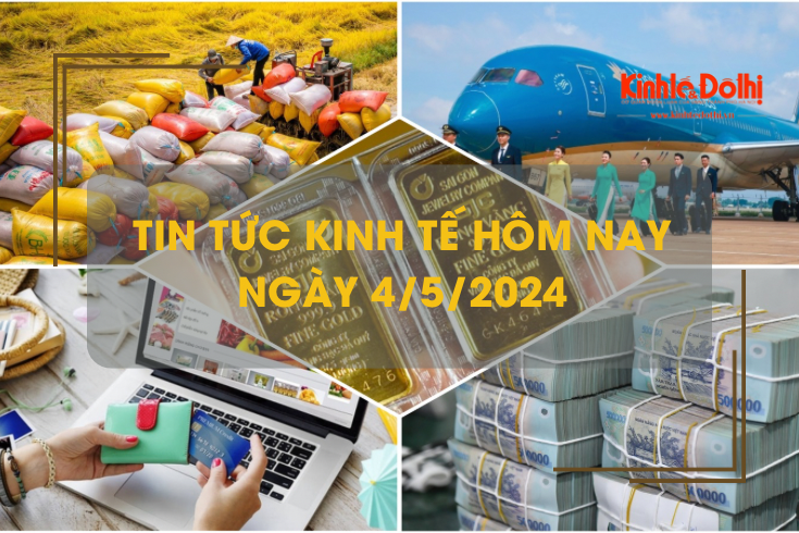 Tin tức kinh tế ngày 4/5/2024: Vietnam Airlines báo lãi cao kỷ lục trong quý I/2024