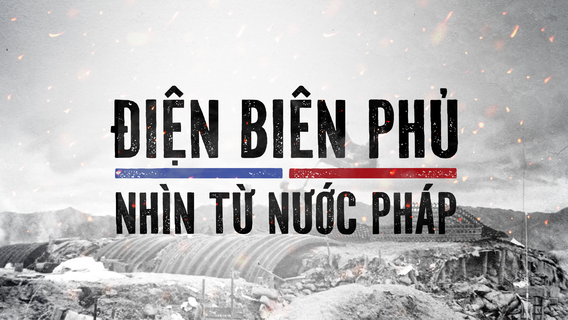 Nhân chứng sống cùng tài liệu mật quý về Chiến dịch Điện Biên Phủ