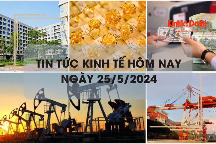 Tin tức kinh tế ngày 25/5/2024: giá dầu thế giới giảm hơn 2% trong tuần qua