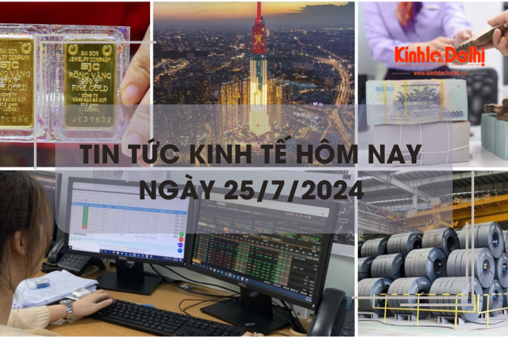 Tin tức kinh tế ngày 25/7/2024: thanh khoản chứng khoán thấp nhất nửa năm
