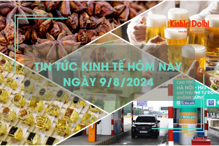 Tin tức kinh tế ngày 9/8/2024: dự báo lãi suất tiết kiệm sẽ tiếp tục tăng