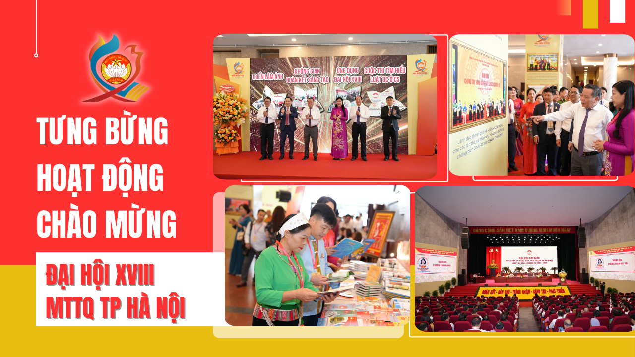 Tưng bừng hoạt động chào mừng Đại hội XVIII MTTQ TP Hà Nội