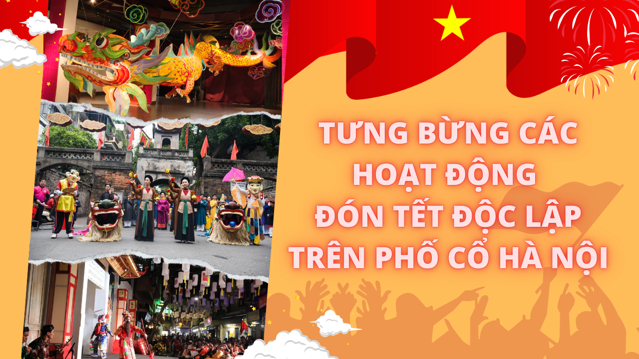 Tưng bừng các hoạt động đón Tết Độc lập trên phố cổ Hà Nội